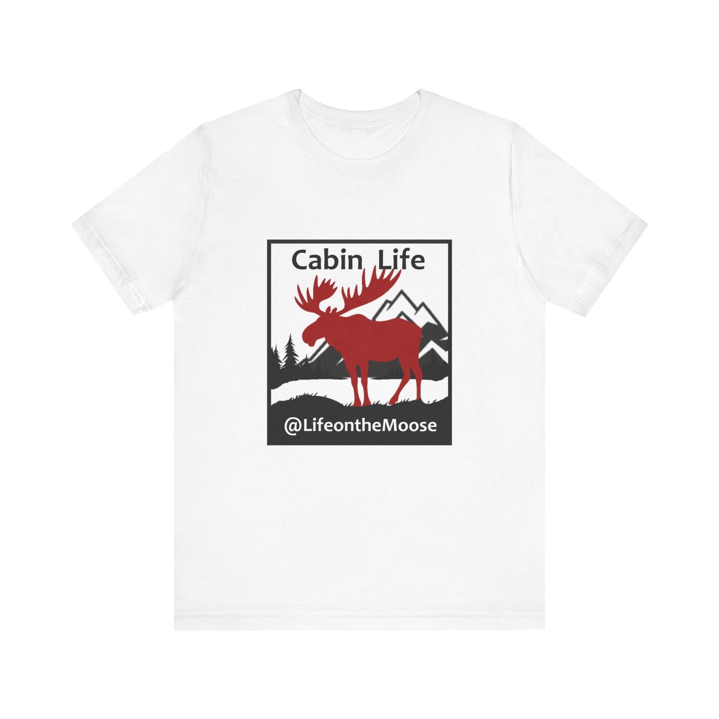 Cabin Life Unisex Jersey Short Sleeve Tee