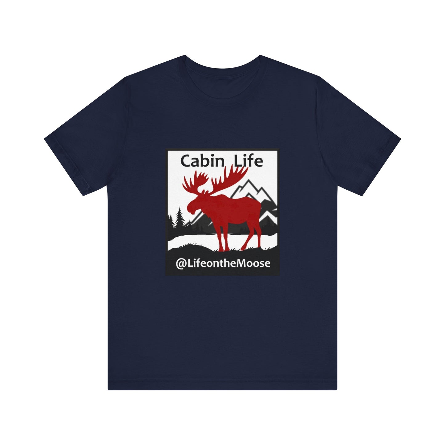 Cabin Life Unisex Jersey Short Sleeve Tee