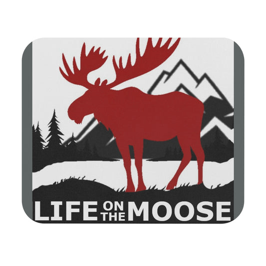 Life on the Moose Mouse Pad (Rectangle)